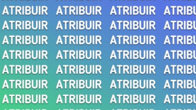 Solo una mente muy inteligente puede encontrar la palabra ‘ATRIBUIR’ en solo 5 segundos